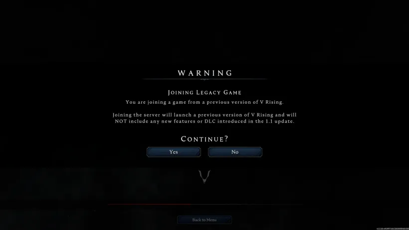 V Rising "Joining legacy game" dialog